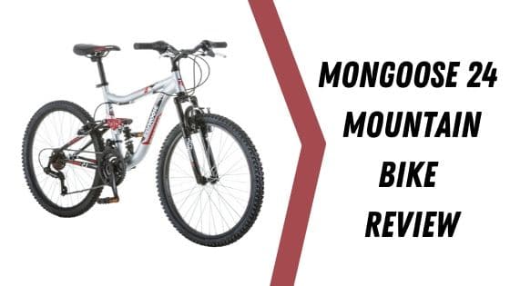 Mongoose 24 Mountain Bike Review